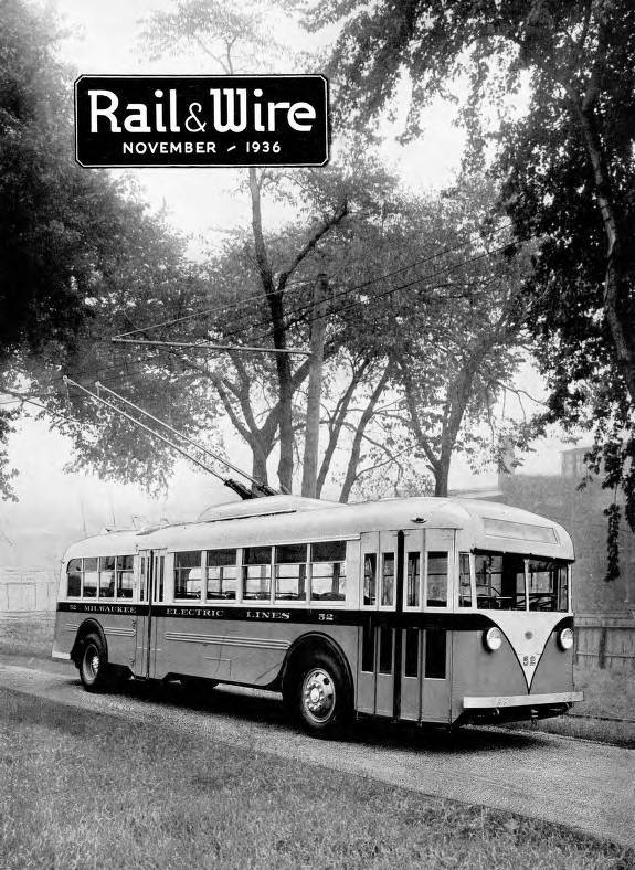 Cover of the November 1936 issue of Rail and Wire, depicting the new "trackless trolley car." Milwaukee Transit Archives and Museum.