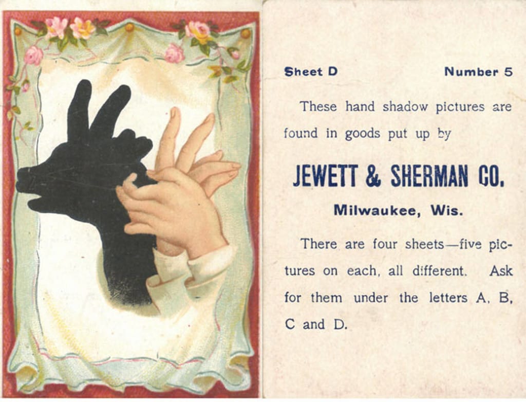 Collecting trade cards was a popular pastime. To encourage collectors, businesses often released sets of cards, such as this one from a series depicting shadow hand puppets, distributed by Jewett and Sherman. Milwaukee Public Library.