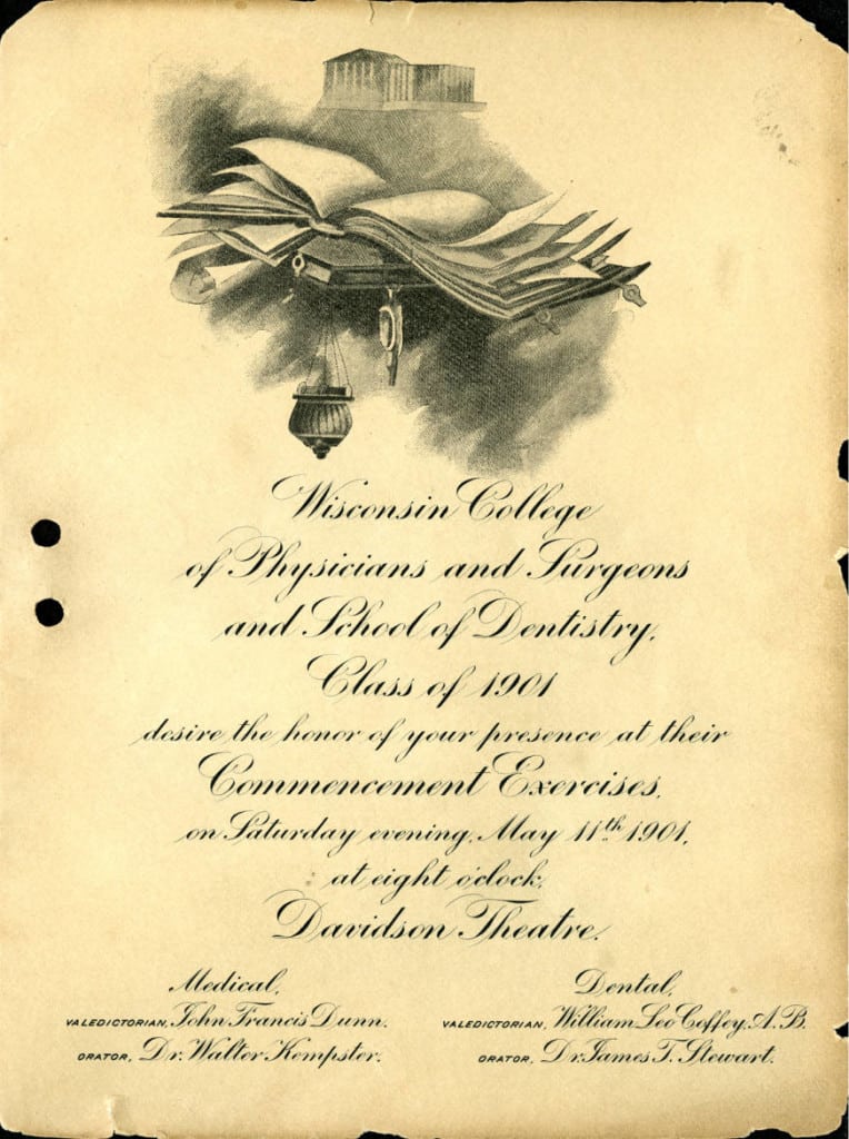 Commencement invitation and announcement for the Wisconsin College of Physicians and Surgeons School of Dentistry graduating class of 1901. Medical College of Wisconsin Libraries.