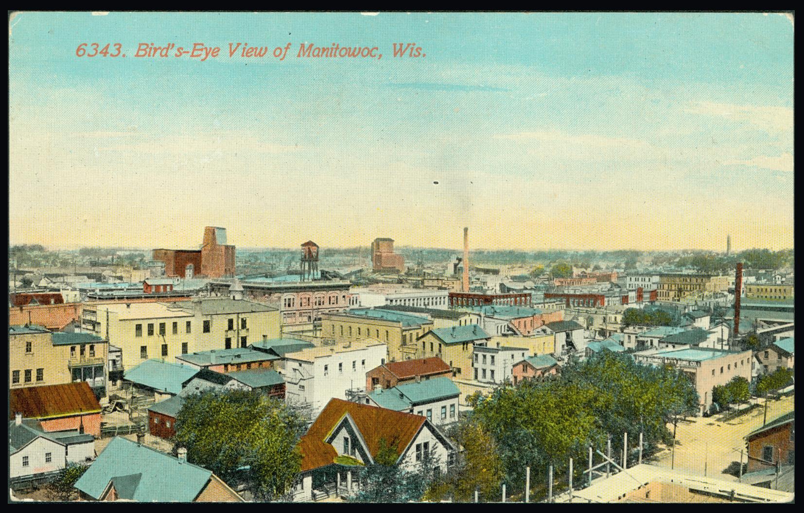 "Bird's-Eye View of Manitowoc, Wis." This was probably taken on top of Rahr Malting looking over downtown Manitowoc. You can see Theo. Schmidtman & Sons on the right side which is located on Jay and 7th Streets. The pink building just left of center is Schuette's on Eighth Street. Postcard mailed 1912.