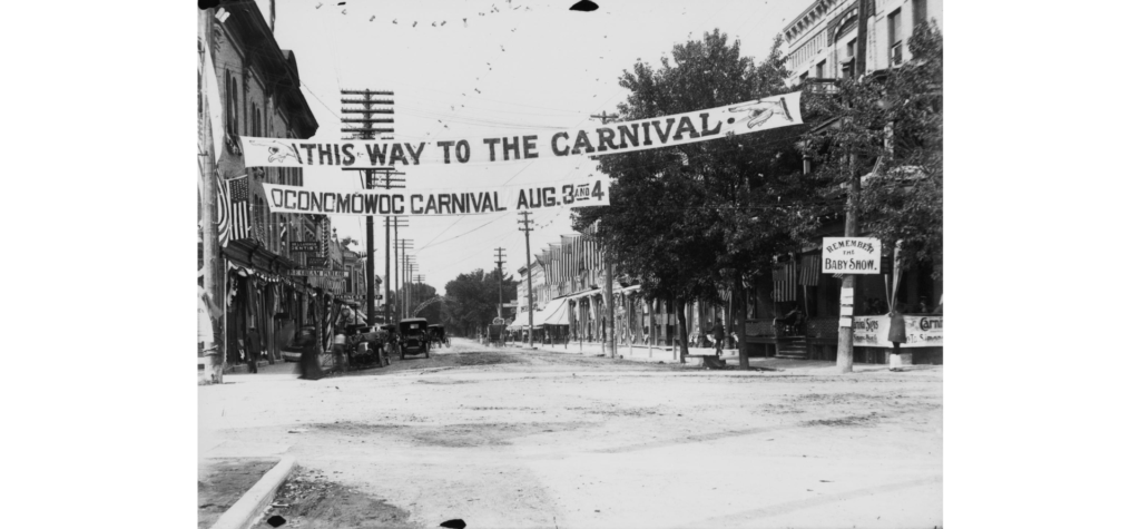 North Main Street, Oconomowoc Street Carnival, signs, August 1906